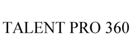 TALENT PRO 360 trademark