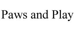 PAWS AND PLAY trademark