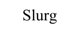 SLURG trademark