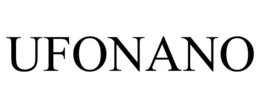 UFONANO trademark