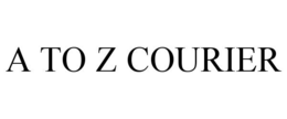 A TO Z COURIER trademark