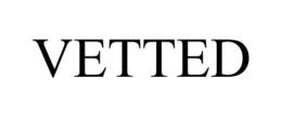 VETTED trademark