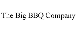 THE BIG BBQ COMPANY trademark