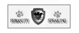 HUMANITY HUMANITY HUMANITY SPEAKING SPEAKING SPEAKING trademark