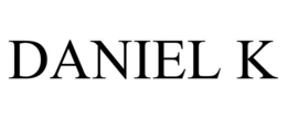 DANIEL K trademark