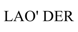 LAO' DER trademark
