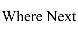 WHERE NEXT trademark