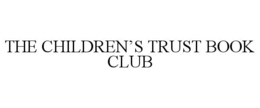 THE CHILDREN'S TRUST BOOK CLUB trademark