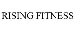 RISING FITNESS trademark