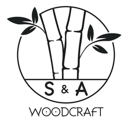 S&A WOODCRAFT trademark