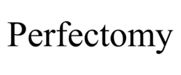 PERFECTOMY trademark