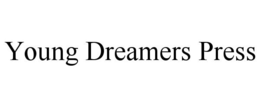 YOUNG DREAMERS PRESS trademark