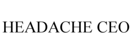 HEADACHE CEO trademark