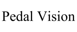 PEDAL VISION trademark