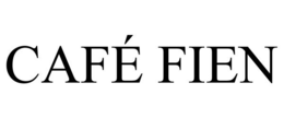 CAFÉ FIEN trademark