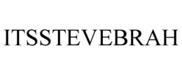 ITSSTEVEBRAH trademark