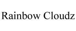 RAINBOW CLOUDZ trademark