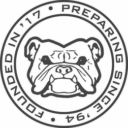 FOUNDED IN '17 · PREPARING SINCE '94 · trademark