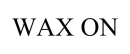 WAX ON trademark