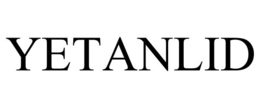 YETANLID trademark