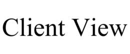 CLIENT VIEW trademark
