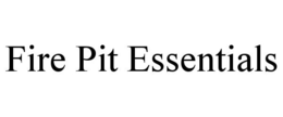 FIRE PIT ESSENTIALS trademark
