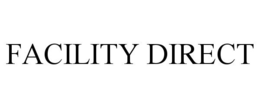 FACILITY DIRECT trademark
