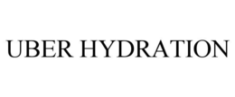 UBER HYDRATION trademark