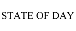 STATE OF DAY trademark