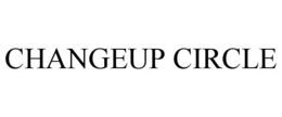 CHANGEUP CIRCLE trademark