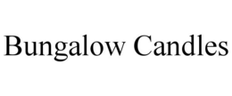 BUNGALOW CANDLES trademark
