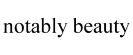 NOTABLY BEAUTY trademark
