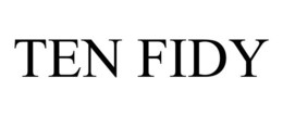 TEN FIDY trademark
