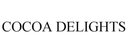 COCOA DELIGHTS trademark