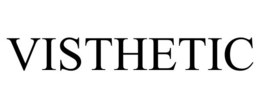 VISTHETIC trademark