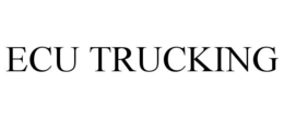 ECU TRUCKING trademark