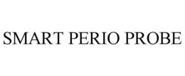 SMART PERIO PROBE trademark