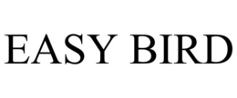 EASY BIRD trademark