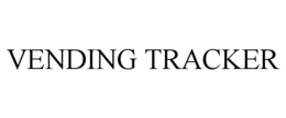 VENDING TRACKER trademark