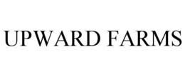 UPWARD FARMS trademark