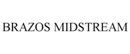 BRAZOS MIDSTREAM trademark
