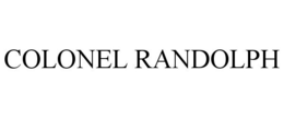COLONEL RANDOLPH trademark