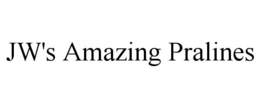 JW'S AMAZING PRALINES trademark