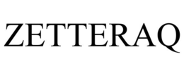 ZETTERAQ trademark