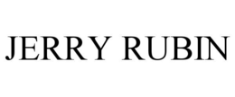 JERRY RUBIN trademark