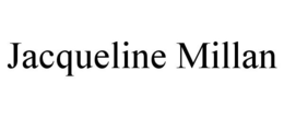 JACQUELINE MILLAN trademark