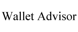 WALLET ADVISOR trademark