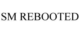 SM REBOOTED trademark