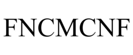 FNCMCNF trademark