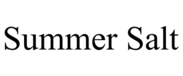 SUMMER SALT trademark